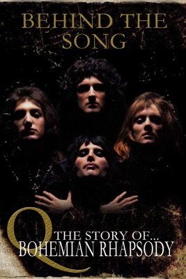 Télécharger Queen - Behind The Song: The Story Of Bohemian Rhapsody Ou ...