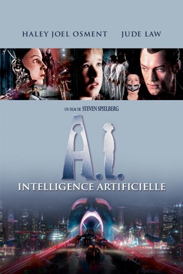 A I Intelligence Artificielle Steven Spielberg En Streaming Ou A Telecharger