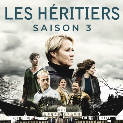 Telecharger Les Heritiers Saison 3 Vost 9 Episodes