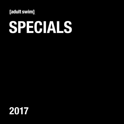 Télécharger Adult Swim Specials 2017