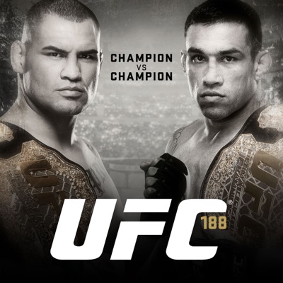 Télécharger UFC 188: Cain Velasquez vs. Fabricio Werdum