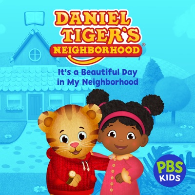 Télécharger Daniel Tiger's Neighborhood: It's a Beautiful Day in My Neighborhood, Vol. 2