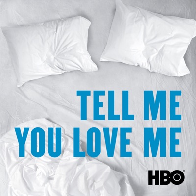 Télécharger Tell Me You Love Me, Saison 1 (VF)