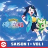 Télécharger Pokémon les horizons: La série, Saison 1, Vol. 1 (VF)