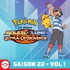 Télécharger Pokémon, la série: Soleil et Lune – Ultra-Légendes, Saison 22, Vol 1 (VF)