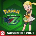 Télécharger Pokémon, la série: XYZ, Saison 19, Vol 1 (VF)